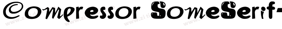 Compressor SomeSerif字体转换
